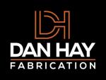 Dan Hay Fabrication
