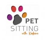 PET SITTING WITH KAYLENE