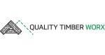 QUALITY TIMBER WORX QUALITY TIMBER WORX
