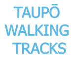 TAUPŌ WALKING TRACKS