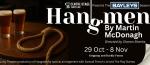 Hangmen by Martin McDonagh