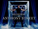 ANTHONY STREET | ILLUSIONIST