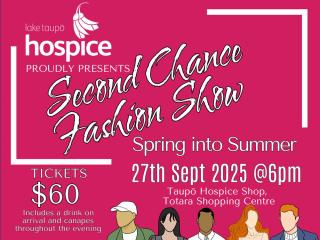 SECOND CHANCE FASHION SHOW | Brought to you by Lake Taupō Hospice