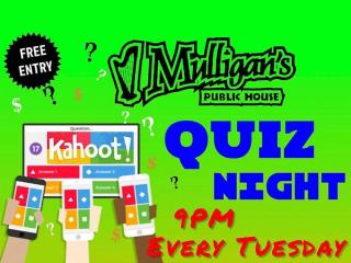 Mulligans World Famous Tuesday Quiz Night