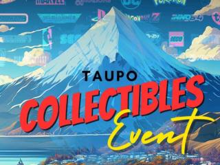 TAUPŌ COLLECTABLES EVENT